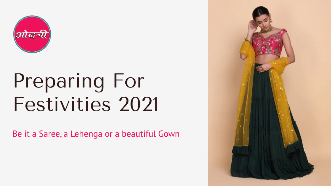 PREPARING FOR FESTIVITIES 2021