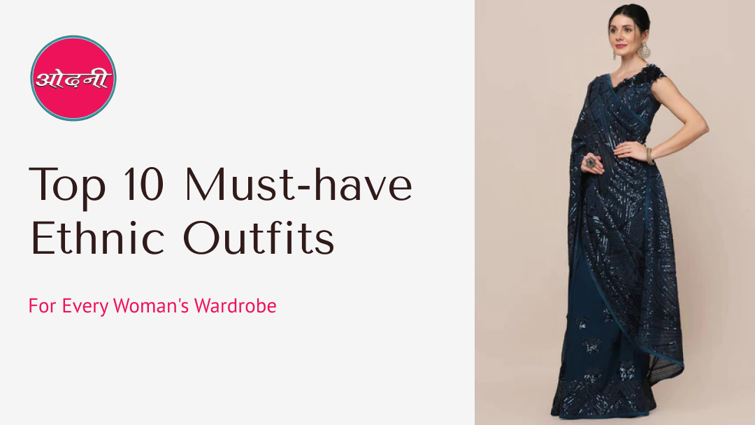 Top 10 must-have outfits for every woman's wardrobe 